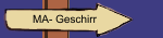 MA- Geschirr